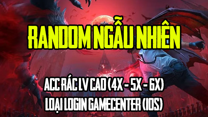 Hack RANDOM ACC RÁC LV LOGIN GAMECENTER 